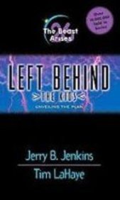 The Beast Arises (Left Behind the Kids) (9781439535585) by Jenkins, Jerry B.; LaHaye, Tim F.