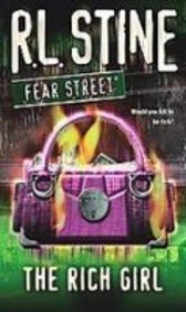 The Rich Girl (Fear Street) (9781439541425) by R.L. Stine