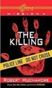 The Killing (Cherub) (9781439541753) by [???]