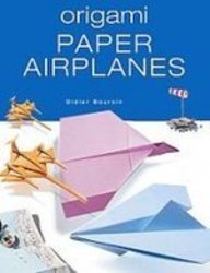 Stock image for Origami Paper Airplanes for sale by Hawking Books