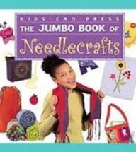 Stock image for The Jumbo Book of Needlecrafts (Jumbo Books) for sale by Better World Books: West