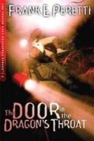 Door in the Dragon's Throat (9781439545461) by Frank E. Peretti