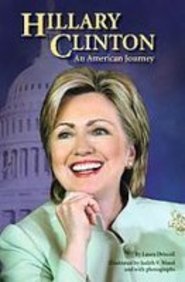 Hillary Clinton: An American Journey (9781439549469) by Laura Driscoll