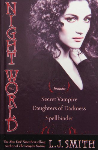 Stock image for Night World 1: Secret Vampire / Daughters of Darkness / Spellbinder for sale by Irish Booksellers