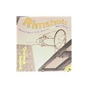 9781439551295: Rimshots: Basketball Pix, Rolls, and Rhythms