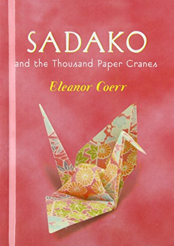 Stock image for Sadako and the Thousand Paper Cranes (Puffin Modern Classics) for sale by Better World Books
