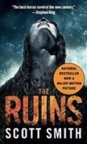 The Ruins (9781439551585) by Scott Smith