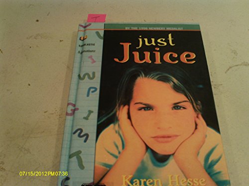 9781439551943: Just Juice