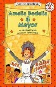 Beispielbild fr Amelia Bedelia 4 Mayor (I Can Read) zum Verkauf von ThriftBooks-Dallas