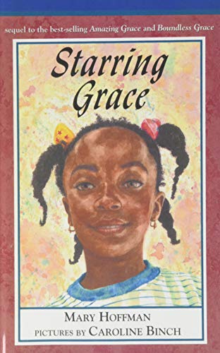 Starring Grace (9781439553183) by Mary Hoffman