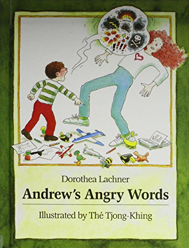 Andrew's Angry Words (9781439553657) by Dorothea Lachner