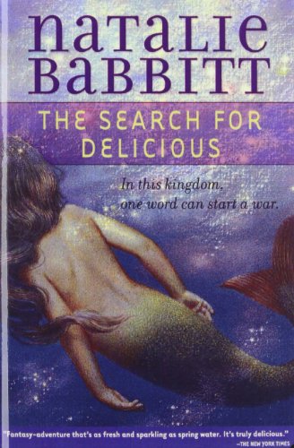 Stock image for The Search for Delicious for sale by Better World Books