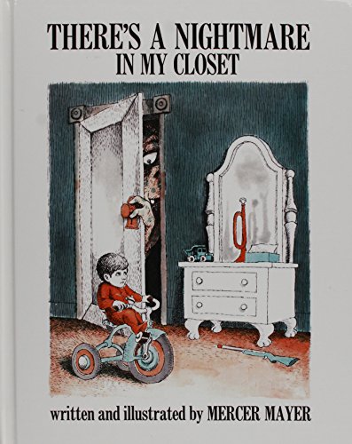 There's a Nightmare in My Closet (9781439555682) by Mercer Mayer