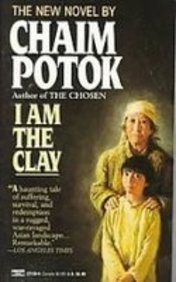 I Am the Clay (9781439557174) by Chaim Potok