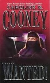 Wanted! (9781439557266) by Caroline B. Cooney