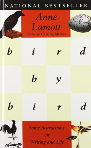 Beispielbild fr Bird by Bird: Some Instructions on Writing and Life zum Verkauf von Greenway