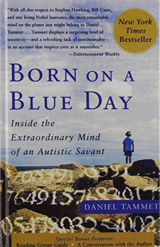 Stock image for Born on a Blue Day: Inside the Extraordinary Mind of an Autistic Savan for sale by Hawking Books