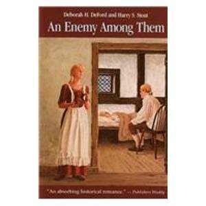 An Enemy Among Them (9781439565315) by Deford, Deborah H.; Stout, Harry S.