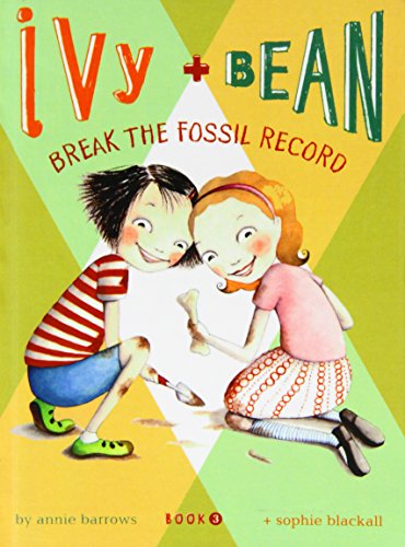 9781439574041: Ivy and Bean Break the Fossil Record