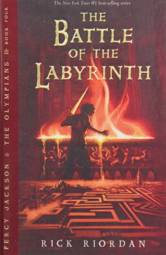 The Battle of the Labyrinth: Book Four (Percy Jackson and the Olympians) (9781439578797) by Rick Riordan