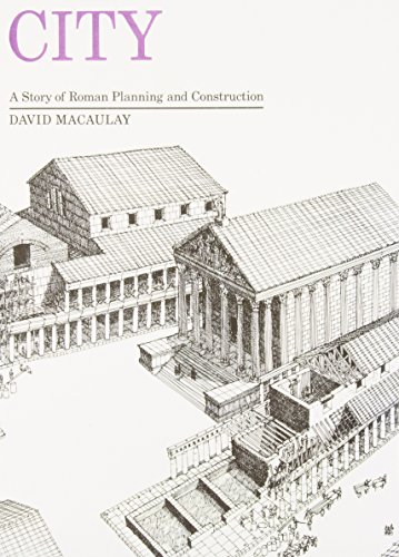 Stock image for City: A Story of Roman Planning and Construction for sale by Better World Books
