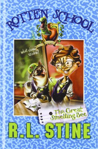 Stock image for The Great Smelling Bee (Rotten School #2) for sale by Hawking Books