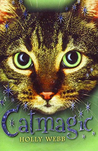 Cat Magic (9781439582183) by Holly Webb