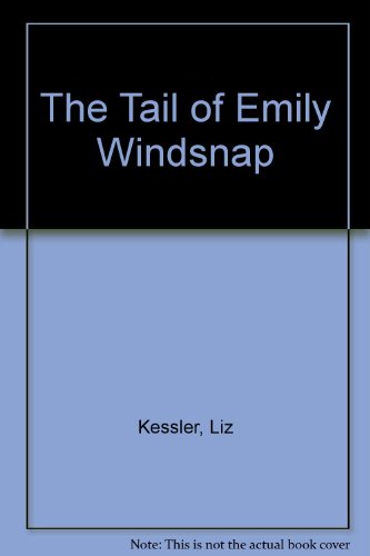 The Tail of Emily Windsnap (9781439582992) by Liz Kessler