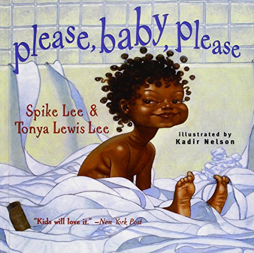 Please, Baby, Please (9781439583289) by Spike Lee; Tonya Lewis Lee