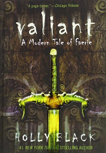 Valiant: A Modern Tale of Faerie (9781439583807) by Holly Black
