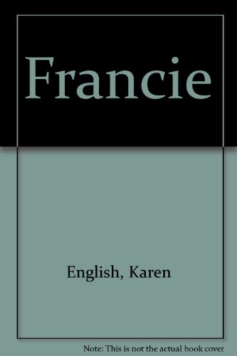 Francie (9781439585573) by Karen English