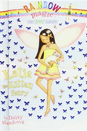 Imagen de archivo de Katie the Kitten Fairy (Rainbow Magic) a la venta por Better World Books
