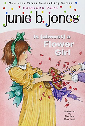 Imagen de archivo de Junie B. Jones Is (Almost) a Flower Girl a la venta por SecondSale