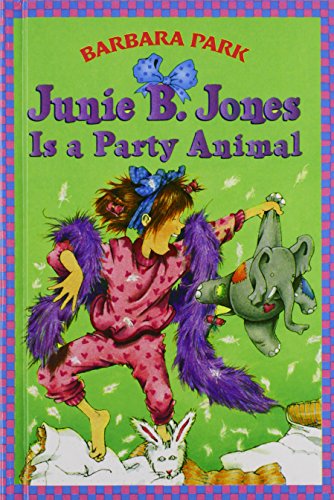 Junie B. Jones Is a Party Animal (9781439588475) by Barbara Park