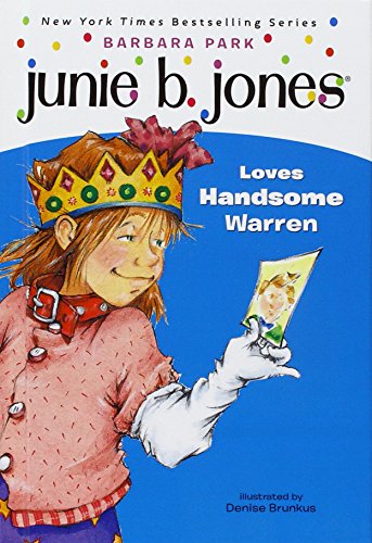 Imagen de archivo de Junie B. Jones Loves Handsome Warren a la venta por Irish Booksellers