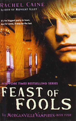 9781439588574: Feast of Fools (Morganville Vampires)