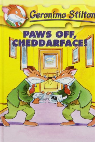 Beispielbild fr Paws Off, Cheddarface! (Geronimo Stilton) zum Verkauf von Better World Books