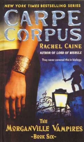 Stock image for Carpe Corpus (Morganville Vampires) for sale by Irish Booksellers