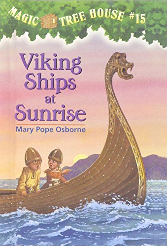 Imagen de archivo de Viking Ships at Sunrise (Magic Tree House) a la venta por ThriftBooks-Atlanta