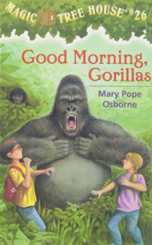 Stock image for "Good Morning, Gorillas (Magic Tree House)" for sale by Hawking Books