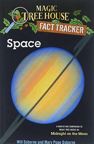 Beispielbild fr Space: A Nonfiction Companion to Midnight on the Moon (Magic Tree House Research Guide) zum Verkauf von Better World Books