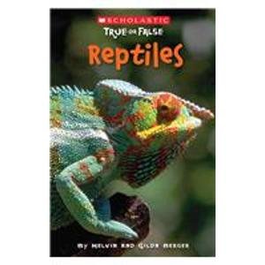 Reptiles (9781439591444) by Melvin A. Berger