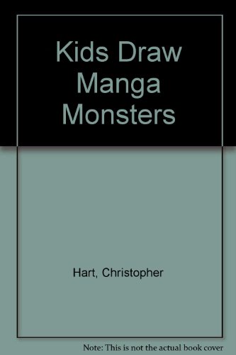 Kids Draw Manga Monsters (9781439592991) by [???]