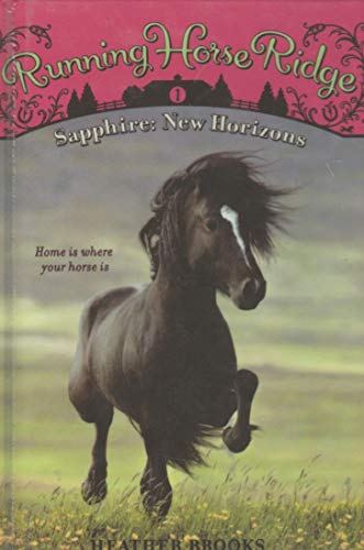 Sapphire: New Horizons (Running Horse Ridge) (9781439594278) by [???]
