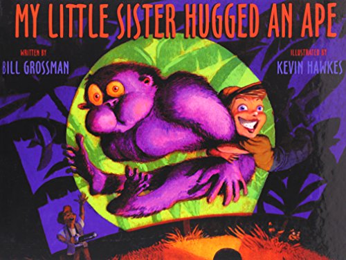 Stock image for My Little Sister Hugged an Ape for sale by Better World Books