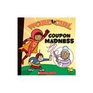 Coupon Madness (Wordgirl) (9781439595657) by Annie Auerbach