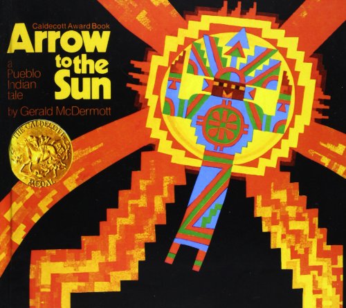 Arrow to the Sun: A Pueblo Indian Tale (Picture Puffins) (9781439599518) by [???]