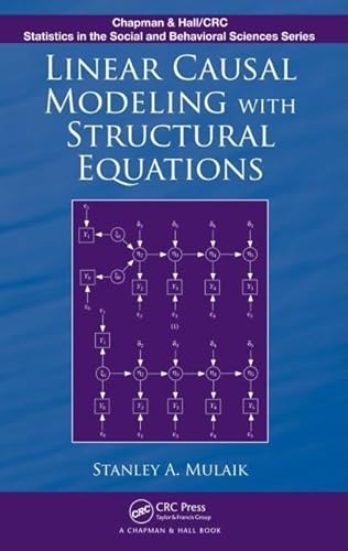 Beispielbild fr Linear Causal Modeling with Structural Equations (Chapman & Hall/CRC Statistics in the Social and Behavioral Sciences) zum Verkauf von AwesomeBooks