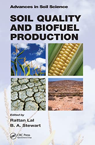 9781439800737: Soil Quality and Biofuel Production (Advances in Soil Science)