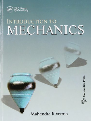 9781439801277: Introduction to Mechanics